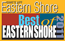 Best of What's Up Eastern Shore 2011